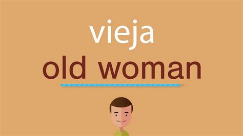 cómo se dice vieja en inglés